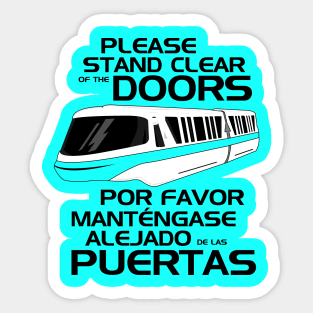 Please Stand Clear Sticker